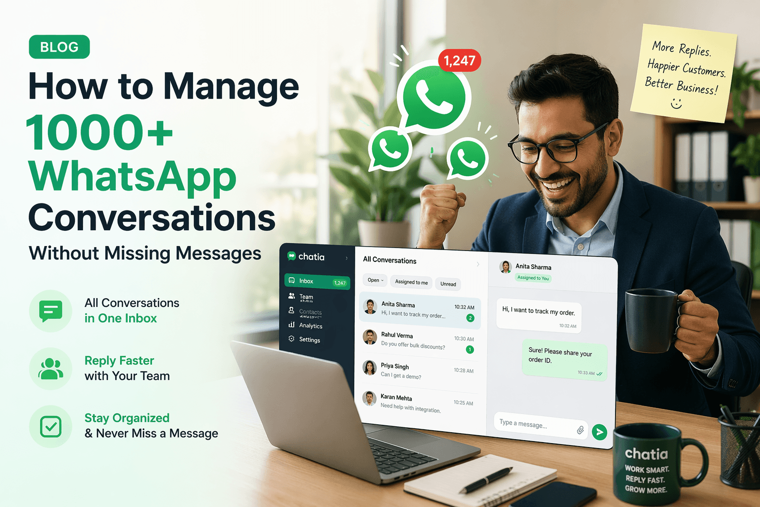 How to Manage 1000+ WhatsApp Conversations Without Missing Messages How to Manage 1000+ WhatsApp Conversations Without Missing Messages